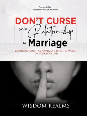 cover image of Don't Curse Your Relationship or Marriage